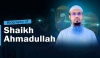 Biography of Sheikh Ahmadullah